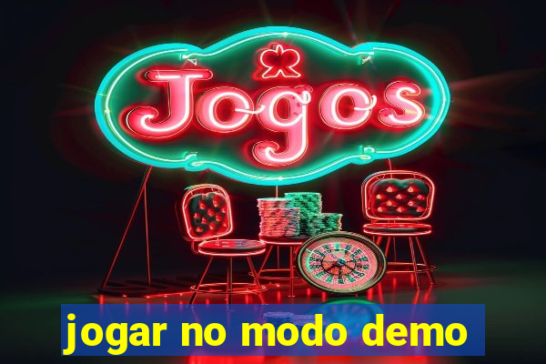 jogar no modo demo